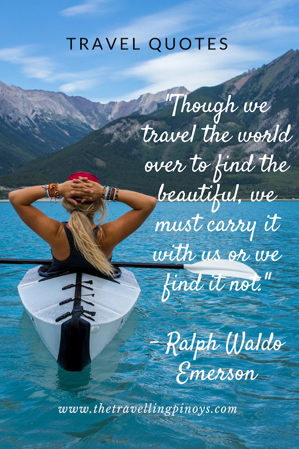 50 Quotes About Wanderlust That Will Inspire You To Travel The 